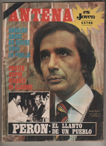 Revista Antena * Año 1974 Muere Peron - A Andre - G Ferrer 