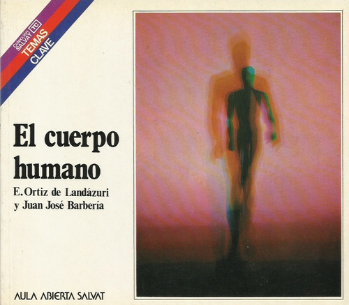 El Cuerpo Humano