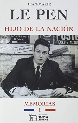 Hijo De La Nacion - Le Pen Jean Marie