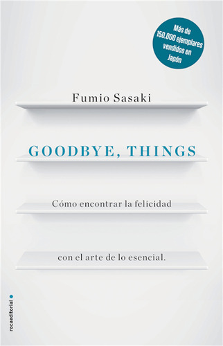 Goodbye, Things - Sasaki, Fumio