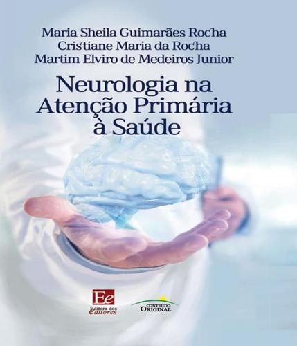 Livro Neurologia Na Atencao Primaria A Saude