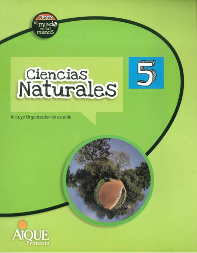 Cs Naturales 5 Federal Nuevo El Mundo En Tus Manos Por Aique