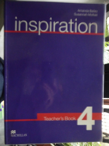 Inspiration 4 - Teacher's Book - Bailey - Mckee - Macmillan 