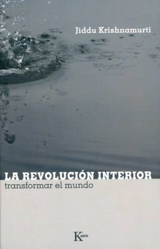 La Revolucion Interior