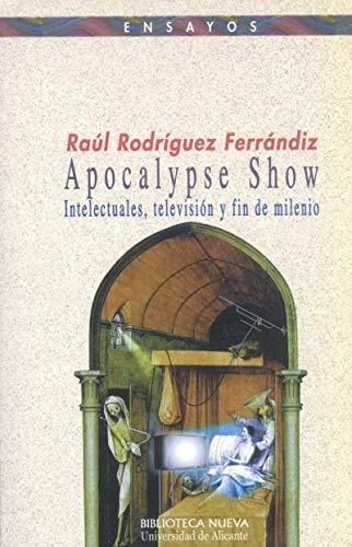 Libro Apocalypse Show De Rodriguez Ferrandiz