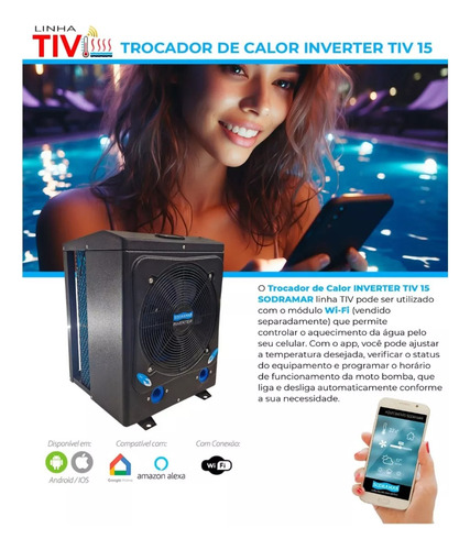 Aquecedor Inverter Tiv15 Sodramar Com Wifi Spar Ou Piscina