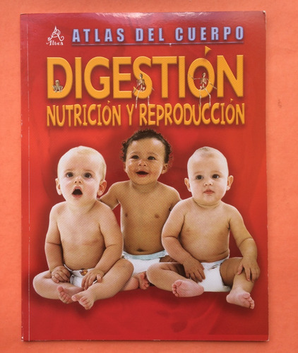 Digestión, Nutrición Y Reproducción