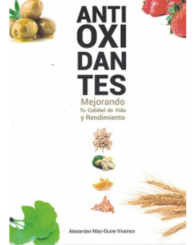 Antioxidantes, De Macguire; Alexander. Editorial Minc, Tapa Blanda, Edición 1 En Español, 2020