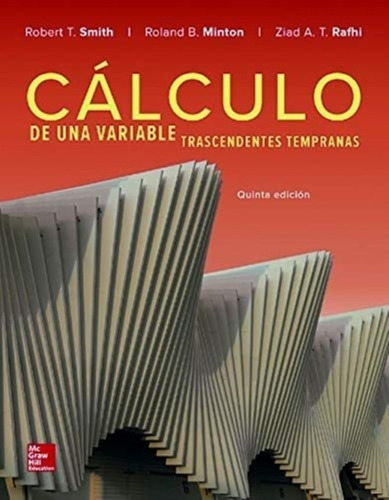 Calculo De Una Variable Trascendentes Tempranas 5/ed. - Smit