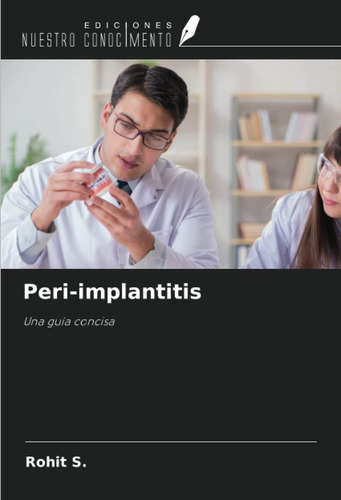 Libro: Peri-implantite: Una Guía Concisa (edição Em Espanhol