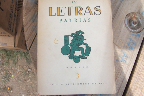 Las Letras Patrias Numero 3 , Julio- Septiembre 1954