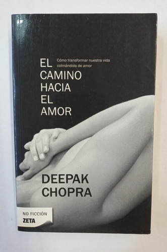 El Camino Hacia El Amor Deepak Chopra 