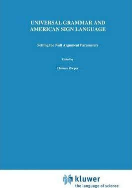 Libro Universal Grammar And American Sign Language : Sett...
