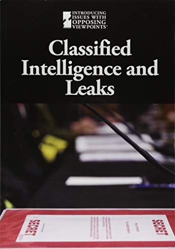 Classified Intelligence And Leaks (introducing Issues With O