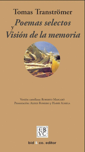 Libro Poemas Selectos Y Visión De La Memoria