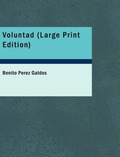 Libro: Voluntad: Comedia En Tres Actos Y En Prosa (spanish E