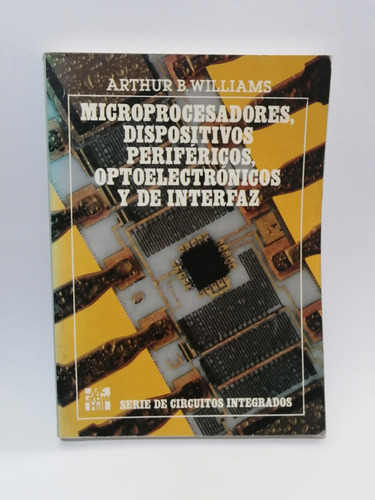 Microprocesadores, Dispositivos Optoelectronicos Williams A (Usado)
