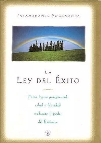 La Ley Del Exito - Edic. Anterior