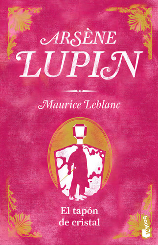 El Tapón de Cristal: No aplica, de Leblanc, Maurice. Serie No aplica, vol. No aplica. Editorial Booket, tapa pasta blanda, edición 1 en español, 2023