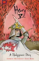 Comprar Henry V - A Shakespeare Story - Shakespeare, De Shakespeare, William. Editorial Orchard, Tapa Blanda En Inglés Internacional, 2003