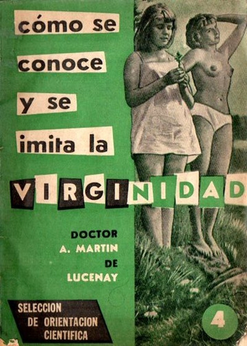 Martin De Lucenay - Como Se Conoce Y Se Imita La Virginidad