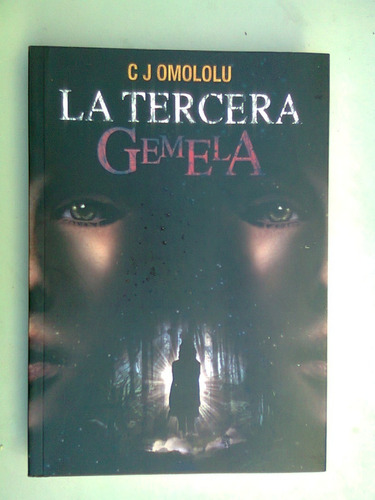 Libro La Tercera Gemela  C J Omololu  2017