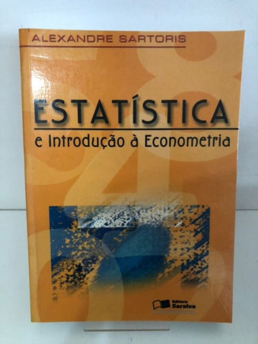 Estatistica E Introduçao A Econometria