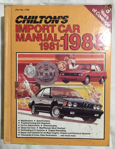 Manual 1981-1988.import Car. Chilton's. Mecánica Autos. 