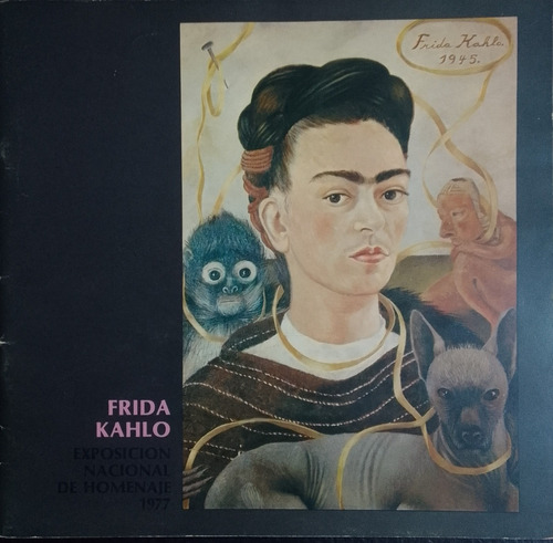 Frida Kahlo.exposición Nacional De Homenaje 1977.