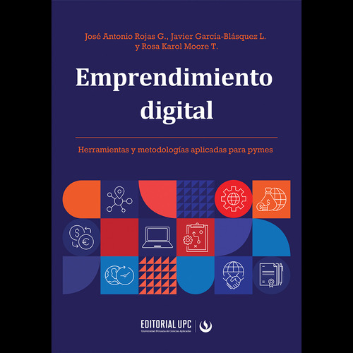 Emprendimiento Digital: , De Rojas García., Vol. 1. Editorial Editorial Upc, Tapa Pasta Blanda, Edición 1 En Español, 2024