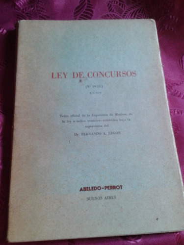 Ley De Concursos Nº 19551 Fernando Legon Envios Perrot C50