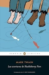 Las Aventuras De Huckleberry Finn - Twain - Penguin Clasicos