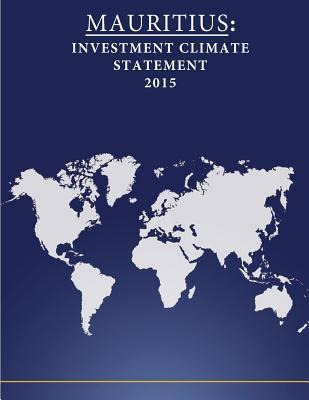 Libro Mauritius : Investment Climate Statement 2015 - Uni...