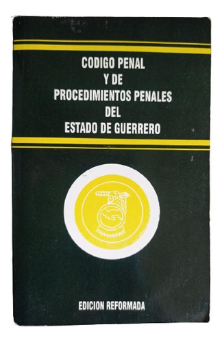 Código Penal Y De Procedimientos Penales: Estado De Guerrero (Usado)
