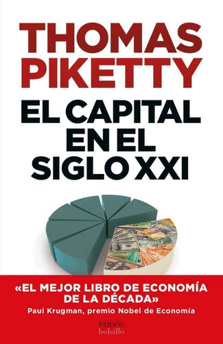 El Capital En El Siglo Xxi - Thomas Piketty