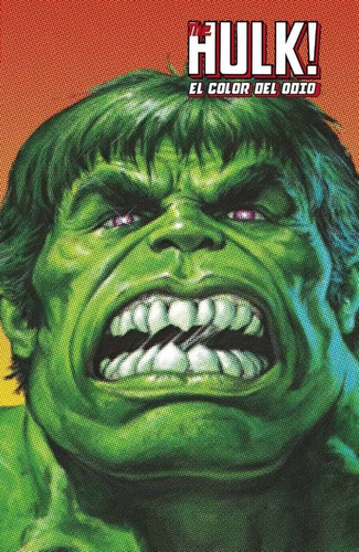 The Hulk. El Color Del Odio (marvel Limited Edition) - Moenc