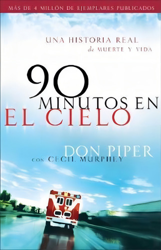 90 Minutos En El Cielo - Don Piper