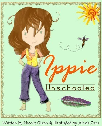 Ippie Unschooled - Nicole Olson