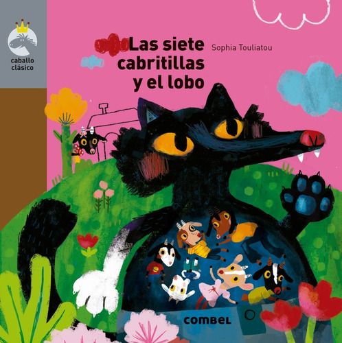 Las Siete Cabritillas Y El Lobo - Libro Infantil Combel Lf