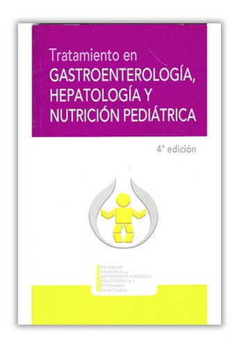 Tratamiento En Gastroenterologia Hepatologia Y Nutricion 