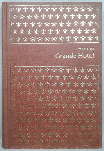Livro Grande Hotel - Clássicos Modernos 21 - Vicky Baum - Editora Abril Cultural (Usado)