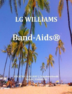 LG Williams Band-aids - Telephonebooth Gallery