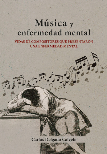 Música Y Enfermedad Mental, De Carlos Delgado Calvete