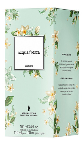 Acqua Fresca Des. Colônia Boticollection, 100ml
