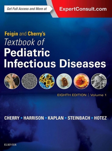 Feigin And Cherry's Textbook Of Pediatric Infectious Disease