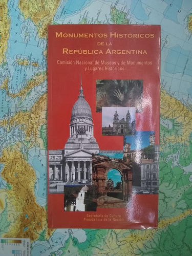 Monumentos Históricos De La República Argentina - Cnmmlh (Usado)