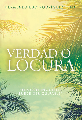 Libro Verdad O Locura