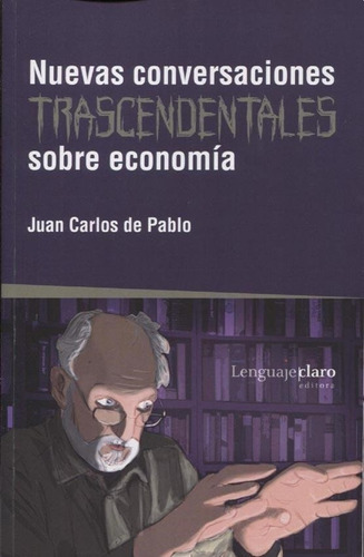 Nuevas Conversaciones Trascendentales Sobre Economia - De Pa