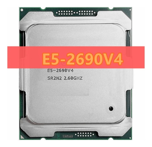 2 Processador Cpu Xeon E5-2690v4 Sr2n2 2.6ghz 14-core Lga201
