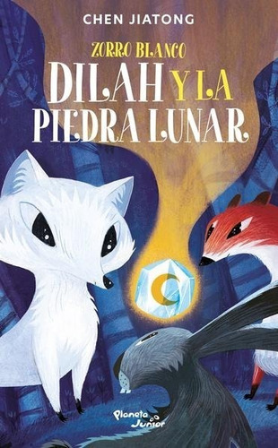 Zorro Blanco. Dilah Y La Piedra Lunar. Ed. Planeta Junior